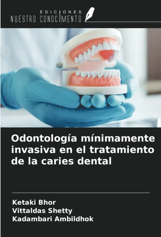 Odontología mínimamente invasiva en el tratamiento de la caries dental
