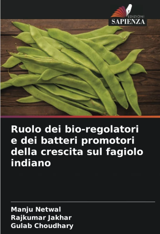 Ruolo dei bio-regolatori e dei batteri promotori della crescita sul fagiolo indiano