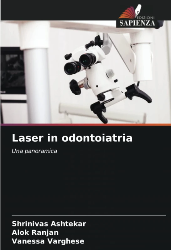 Laser in odontoiatria: Una panoramica