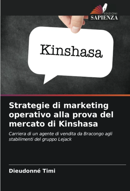 Strategie di marketing operativo alla prova del mercato di Kinshasa: Carriera di un agente di vendita da Bracongo agli stabilimenti del gruppo Lejack - Image 1