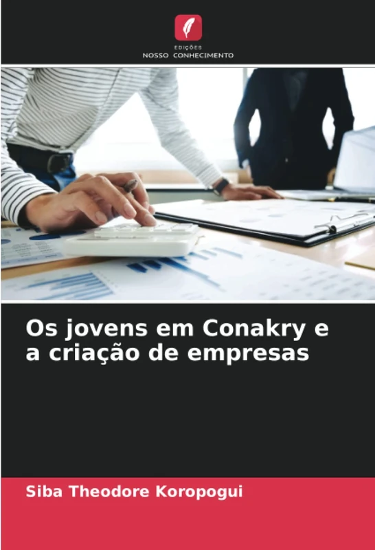 Os jovens em Conakry e a criação de empresas
