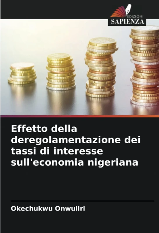 Effetto della deregolamentazione dei tassi di interesse sull'economia nigeriana