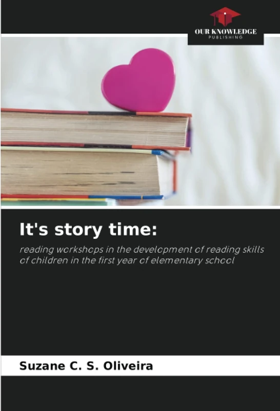 It's story time:: reading workshops in the development of reading skills of children in the first year of elementary school