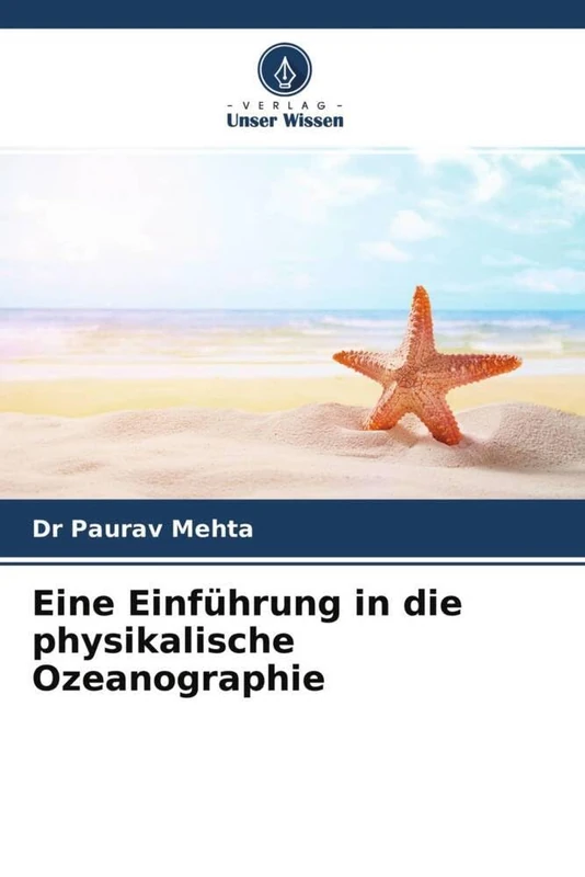 Eine Einführung in die physikalische Ozeanographie