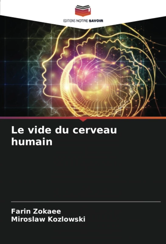 Le vide du cerveau humain