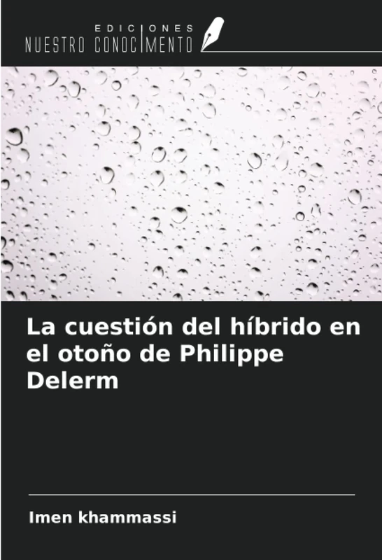 La cuestión del híbrido en el otoño de Philippe Delerm - Image 1