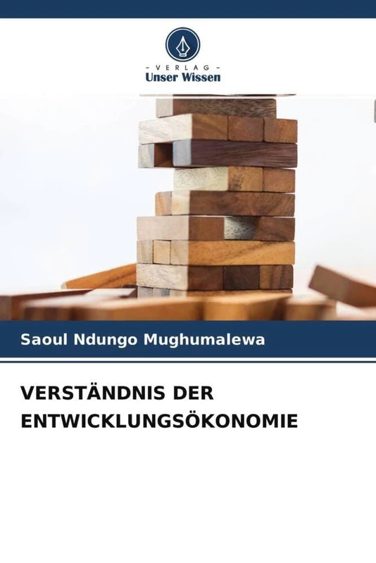 VERSTÄNDNIS DER ENTWICKLUNGSÖKONOMIE - Image 1