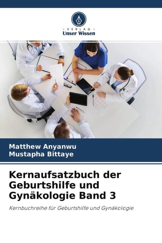 Kernaufsatzbuch der Geburtshilfe und Gynäkologie Band 3: Kernbuchreihe für Geburtshilfe und Gynäkologie