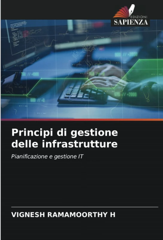Principi di gestione delle infrastrutture: Pianificazione e gestione IT