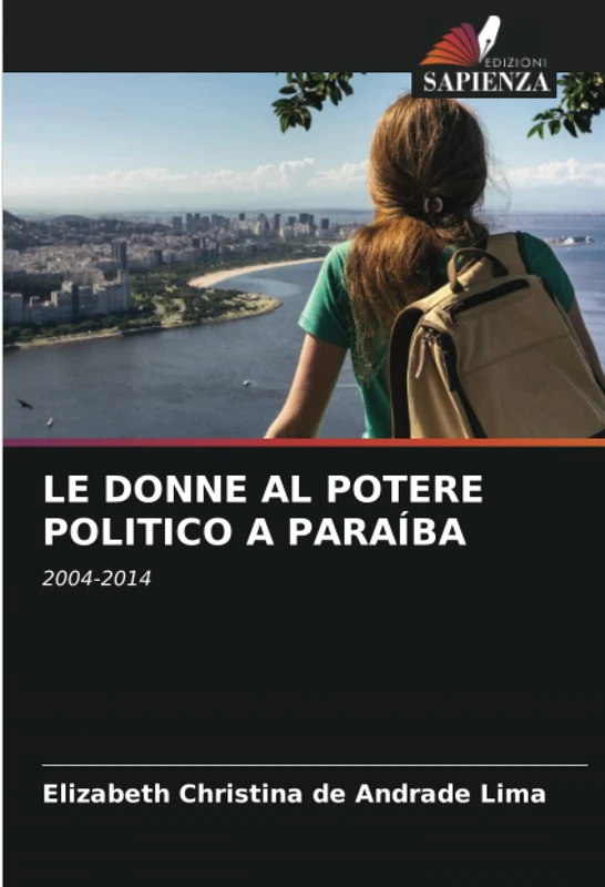 LE DONNE AL POTERE POLITICO A PARAÍBA: 2004-2014