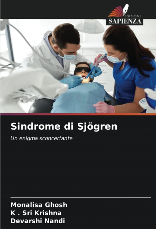 Sindrome di Sjögren: Un enigma sconcertante