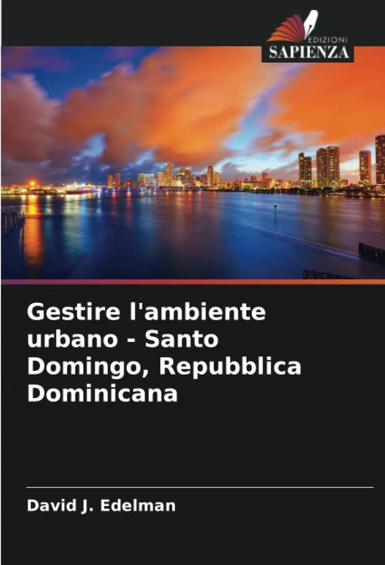 Gestire l'ambiente urbano - Santo Domingo, Repubblica Dominicana - Image 1