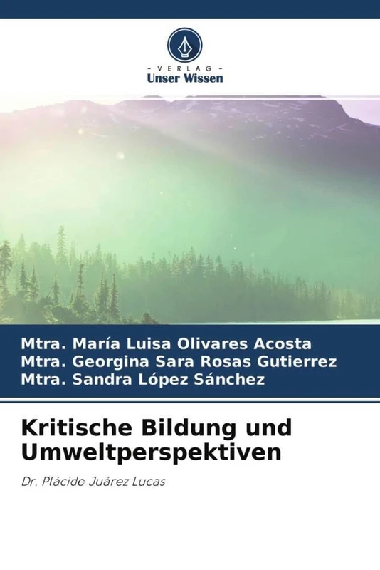 Kritische Bildung und Umweltperspektiven: Dr. Plácido Juárez Lucas - Image 1