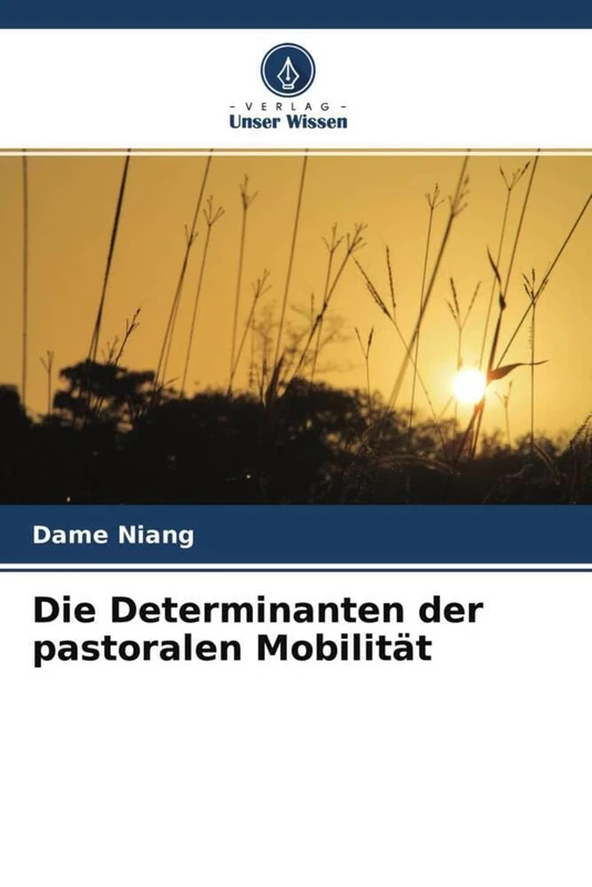 Die Determinanten der pastoralen Mobilität - Image 1