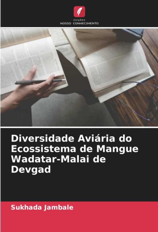 Diversidade Aviária do Ecossistema de Mangue Wadatar-Malai de Devgad