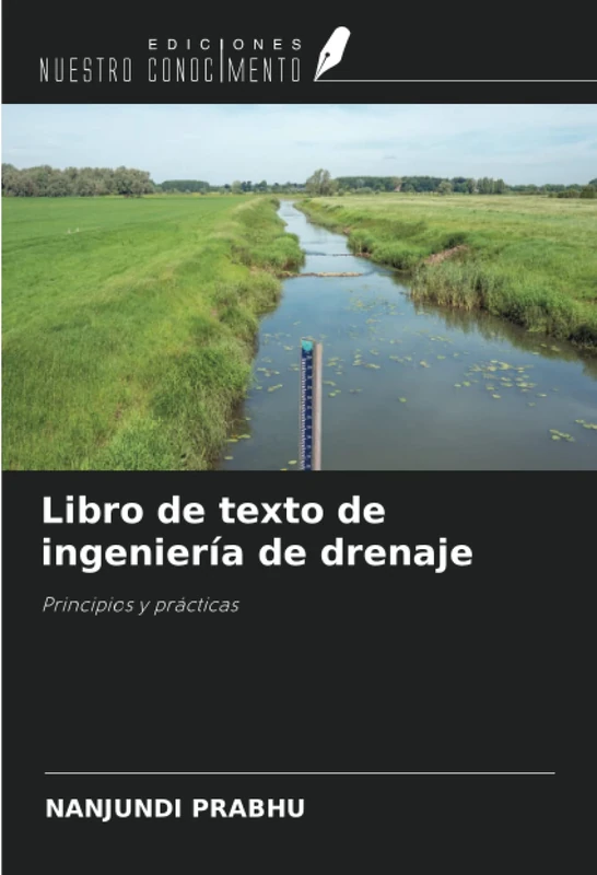 Libro de texto de ingeniería de drenaje: Principios y prácticas - Image 1
