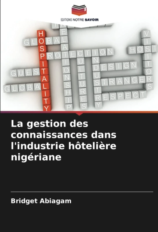 La gestion des connaissances dans l'industrie hôtelière nigériane