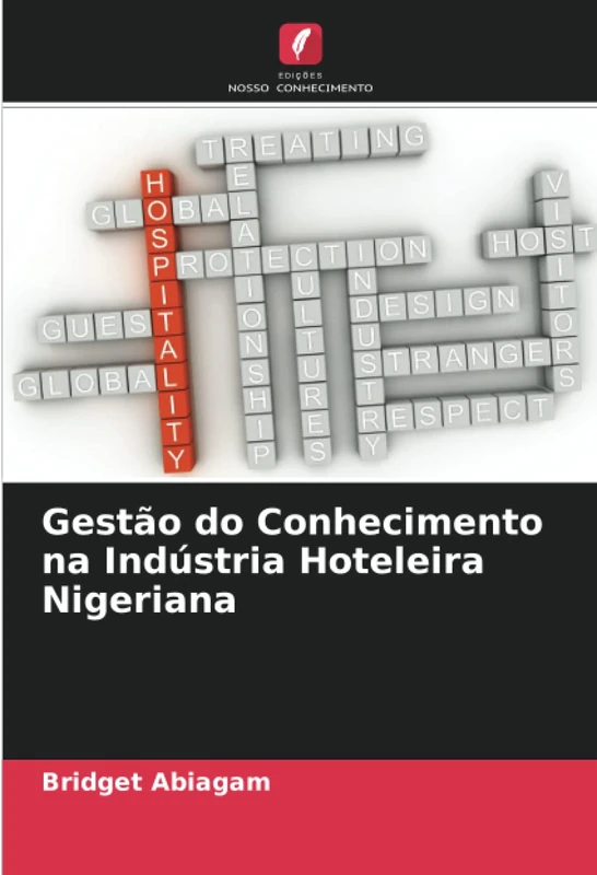 Gestão do Conhecimento na Indústria Hoteleira Nigeriana