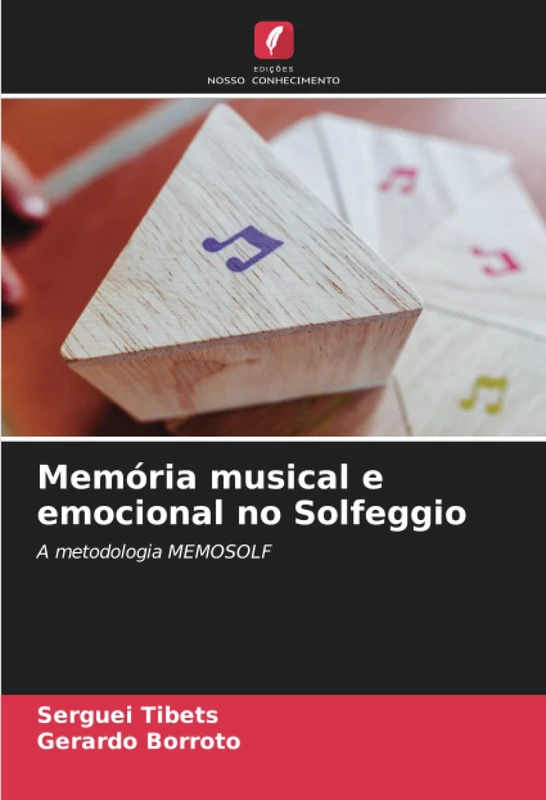 Memória musical e emocional no Solfeggio: A metodologia MEMOSOLF