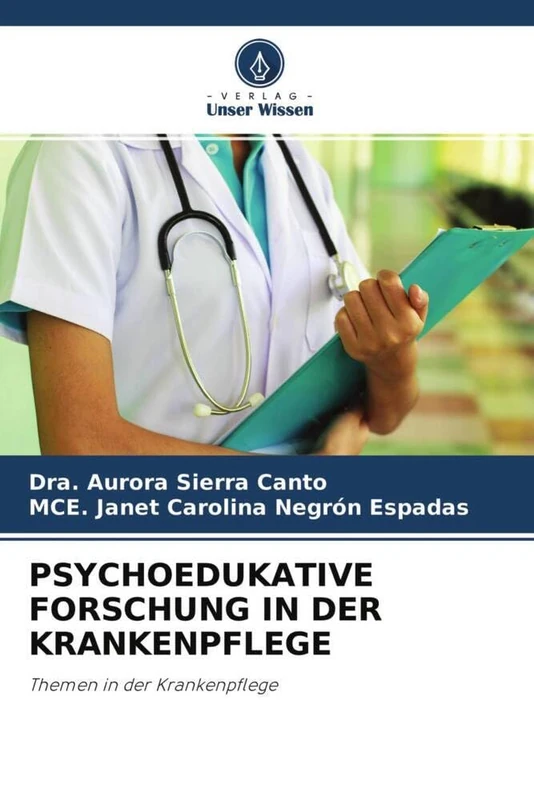 PSYCHOEDUKATIVE FORSCHUNG IN DER KRANKENPFLEGE: Themen in der Krankenpflege