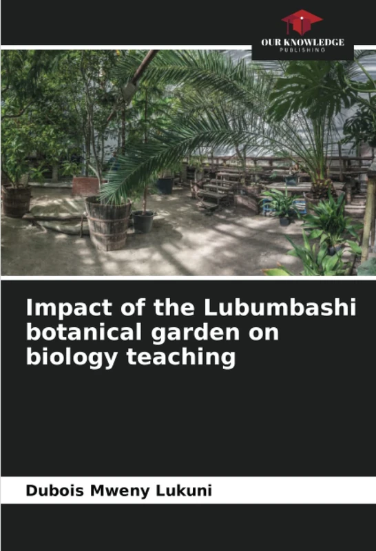 Impact of the Lubumbashi botanical garden on biology teaching