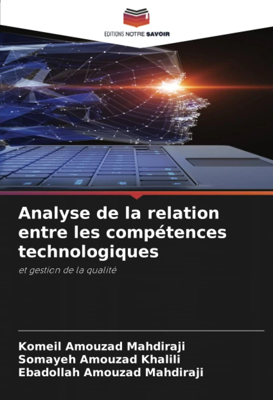 Analyse de la relation entre les compétences technologiques: et gestion de la qualité