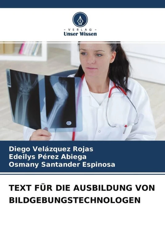 TEXT FÜR DIE AUSBILDUNG VON BILDGEBUNGSTECHNOLOGEN