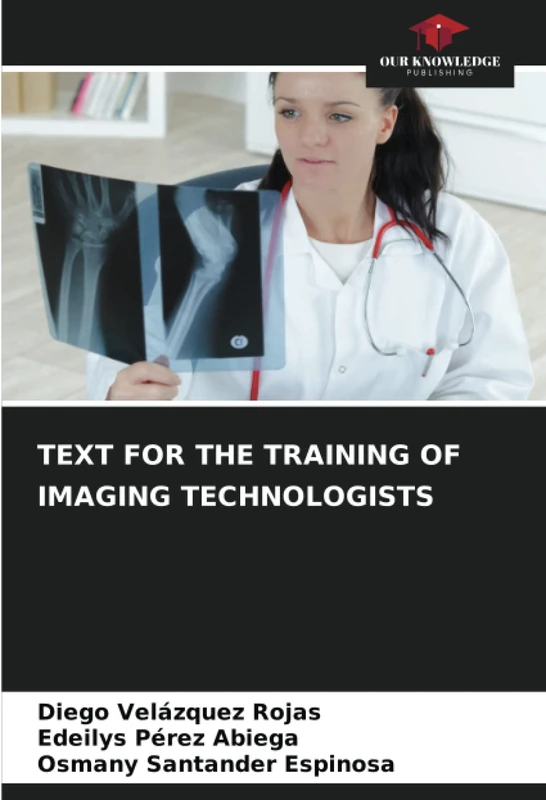 TEXT FOR THE TRAINING OF IMAGING TECHNOLOGISTS