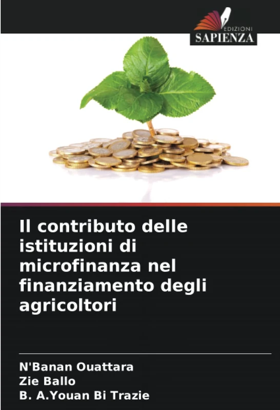 Il contributo delle istituzioni di microfinanza nel finanziamento degli agricoltori