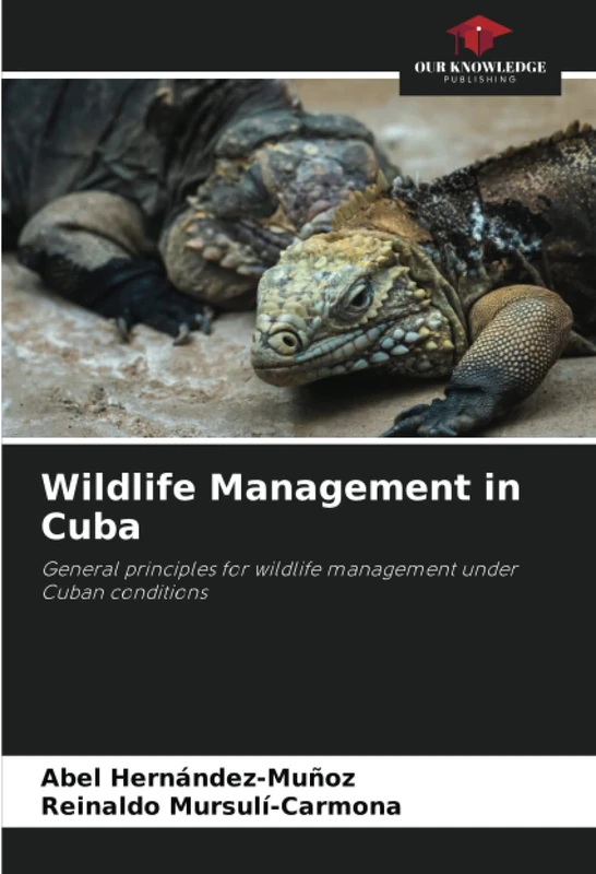 Wildlife Management in Cuba: General principles for wildlife management under Cuban conditions - Image 1