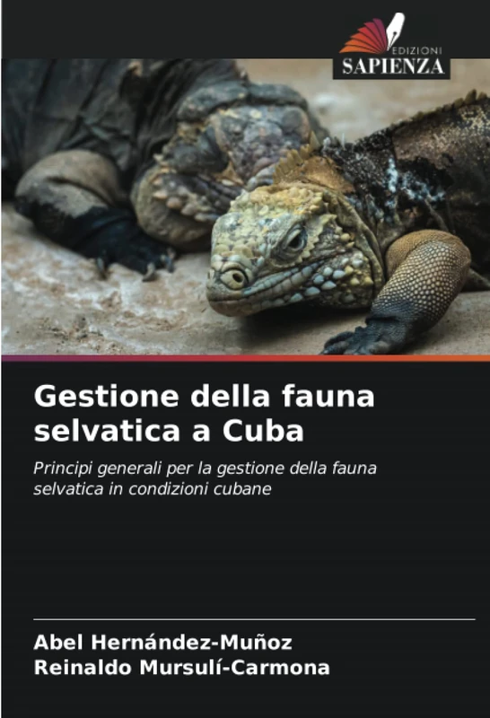Gestione della fauna selvatica a Cuba: Principi generali per la gestione della fauna selvatica in condizioni cubane - Image 1