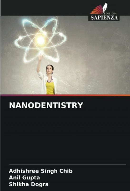 NANODENTISTRY