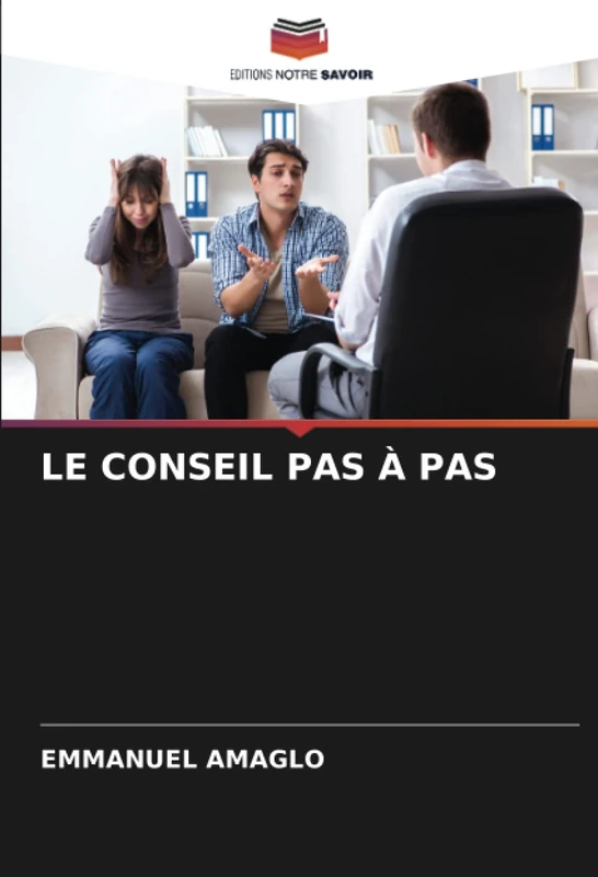 LE CONSEIL PAS À PAS