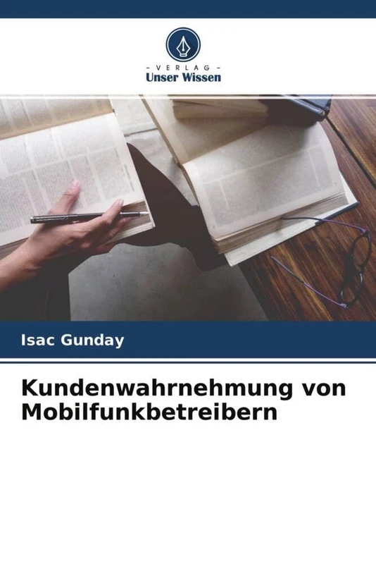 Kundenwahrnehmung von Mobilfunkbetreibern