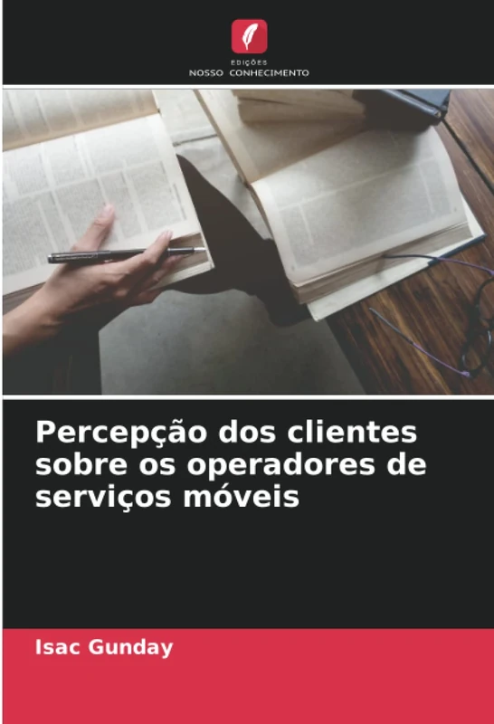 Percepção dos clientes sobre os operadores de serviços móveis