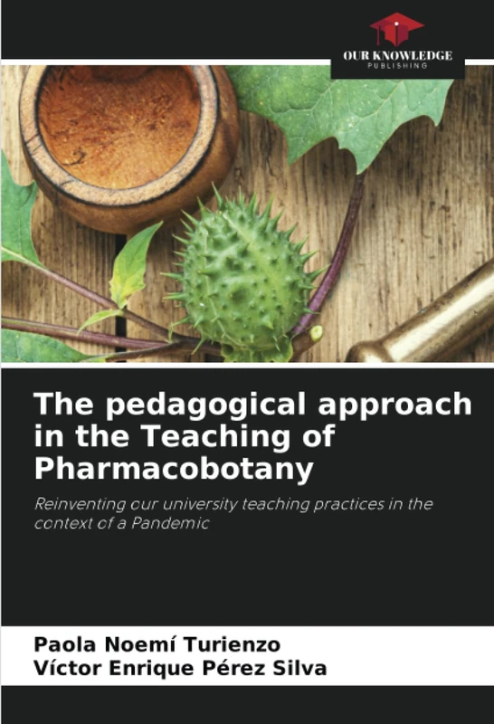 The pedagogical approach in the Teaching of Pharmacobotany: Reinventing our university teaching practices in the context of a Pandemic - Image 1