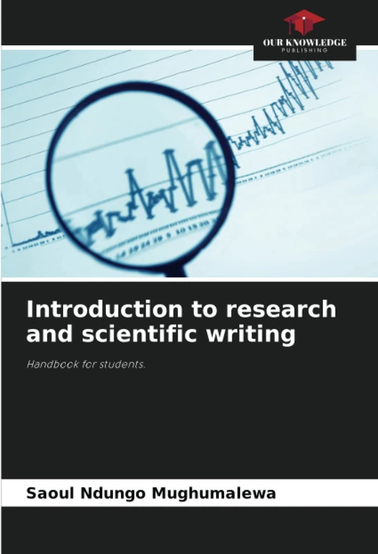 Introduction to research and scientific writing: Handbook for students.