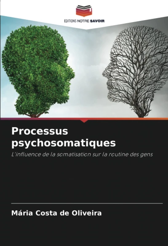 Processus psychosomatiques: L'influence de la somatisation sur la routine des gens