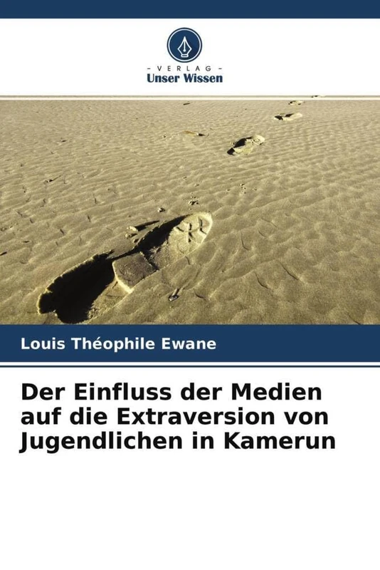 Der Einfluss der Medien auf die Extraversion von Jugendlichen in Kamerun