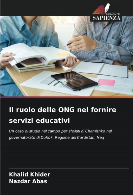 Il ruolo delle ONG nel fornire servizi educativi: Un caso di studio nel campo per sfollati di Chamishko nel governatorato di Duhok, Regione del Kurdistan, Iraq - Image 1