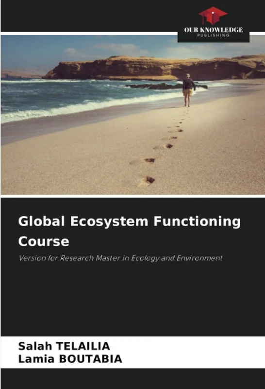 Global Ecosystem Functioning Course: Version for Research Master in Ecology and Environment
