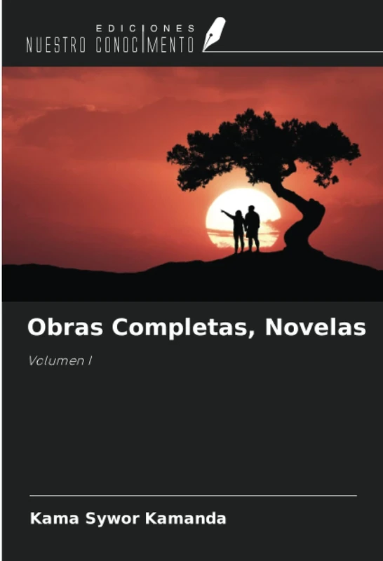 Obras Completas, Novelas: Volumen I