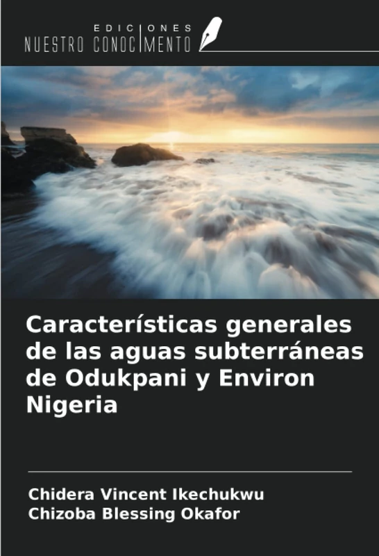 Características generales de las aguas subterráneas de Odukpani y Environ Nigeria