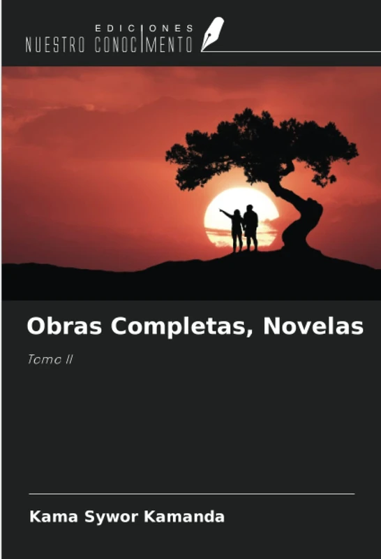 Obras Completas, Novelas: Tomo II