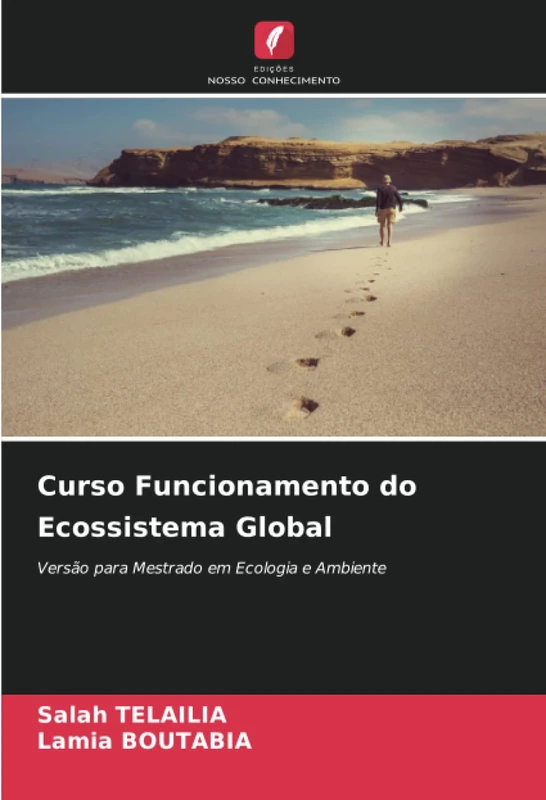 Curso Funcionamento do Ecossistema Global: Versão para Mestrado em Ecologia e Ambiente - Image 1