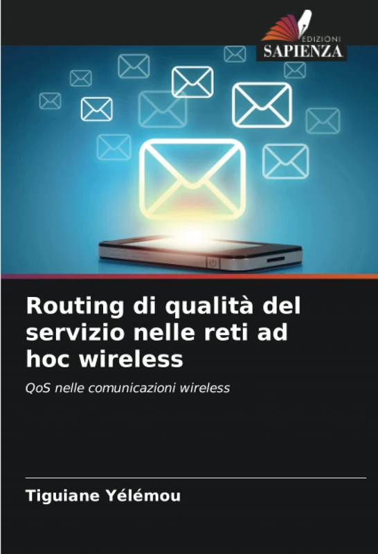 Routing di qualità del servizio nelle reti ad hoc wireless: QoS nelle comunicazioni wireless