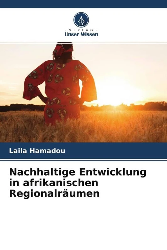 Nachhaltige Entwicklung in afrikanischen Regionalräumen - Image 1