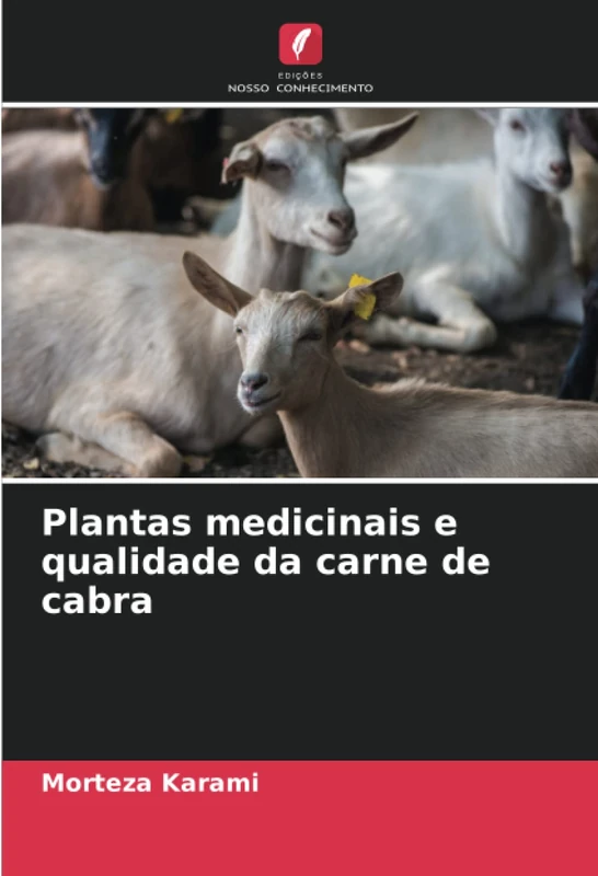 Plantas medicinais e qualidade da carne de cabra