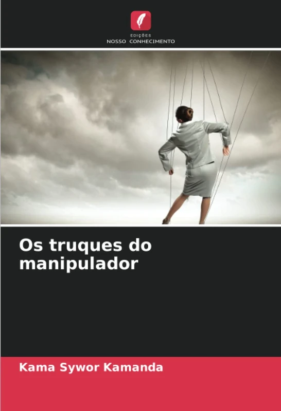 Os truques do manipulador