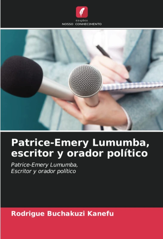 Patrice-Emery Lumumba, escritor y orador político: Patrice-Emery Lumumba, Escritor y orador político - Image 1